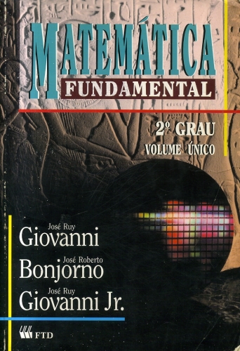 Matemática Fundamental - 2º Grau (Volume Único)