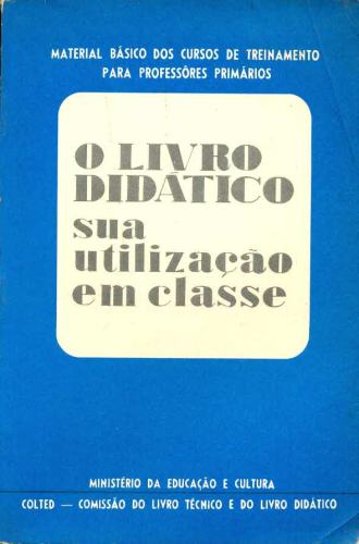 O Livro didático: Sua Utilização em classe