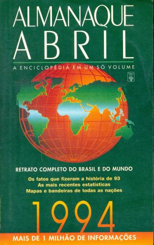 Almanaque Abril 1994: A Enciclopédia em um só Volume