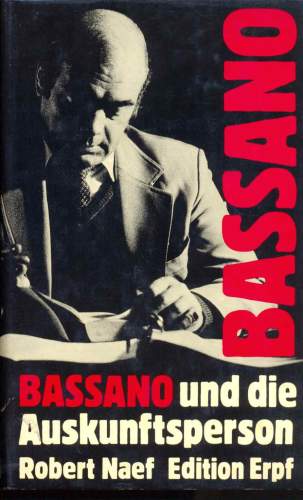 Bassano und die Auskunftsperson