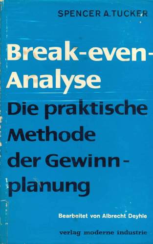 Break-even Analyse: Die Praktische Methode der Gewinnplanung