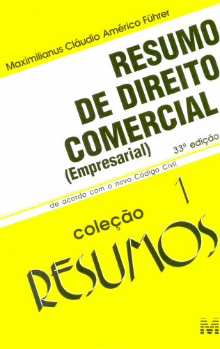 Resumo de Direito Comercial (Empresarial)