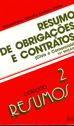 Resumo de Obrigações e Contratos (Civis e Comerciais)