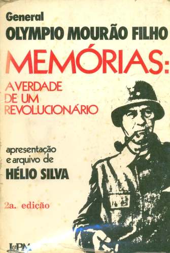 Memórias: A Verdade de um Revolucionário