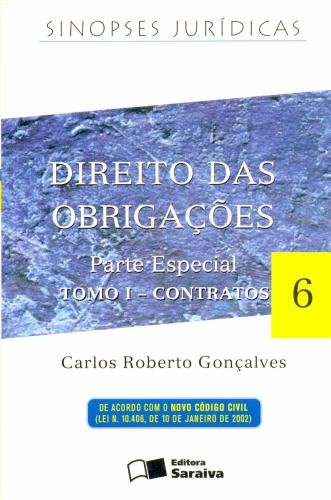 Direito das Obrigações - Parte especial: Tomo I - Contratos