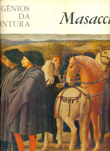 Gênios da Pintura: Masaccio