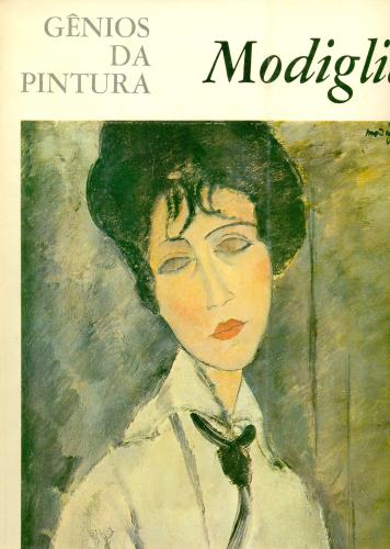 Gênios da Pintura: Modigliani
