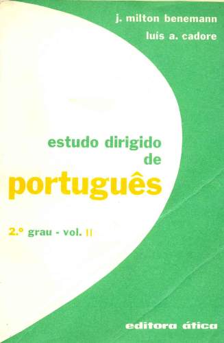 Estudo Dirigido de Português (2º grau, Volume II)