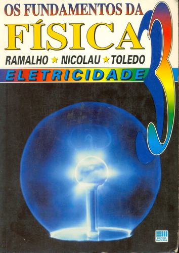 Os Fundamentos da Física - Volume 3