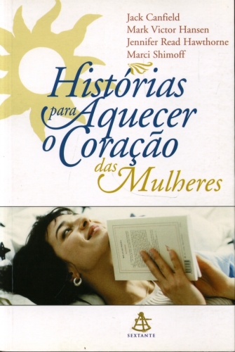 Histórias para Aquecer o Coração das Mulheres