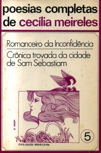 Poesias Completas de Cecília Meireles (Volume 5)