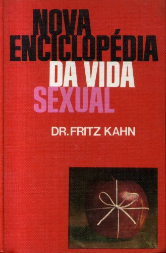 Nova Enciclopédia da vida Sexual (Volume II)