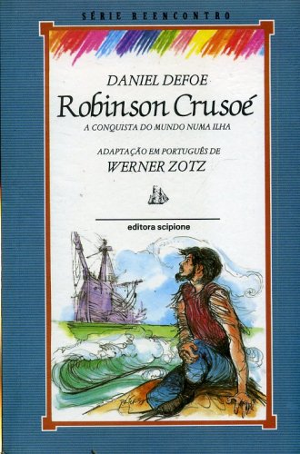 Robinson Crusoé (Adaptação de Werner Zotz)