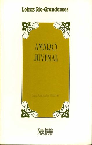 Letras Rio-Grandenses: Amaro Juvenal