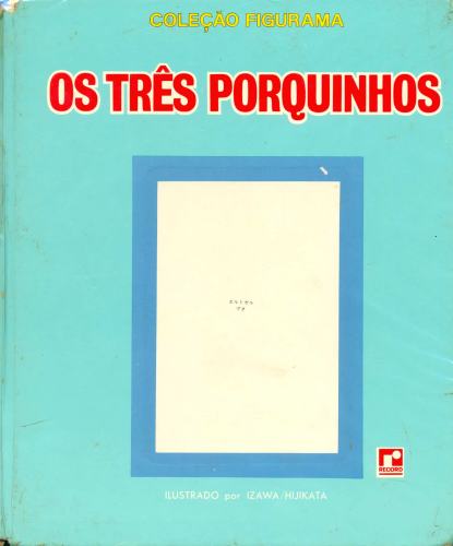 Os Três Porquinhos