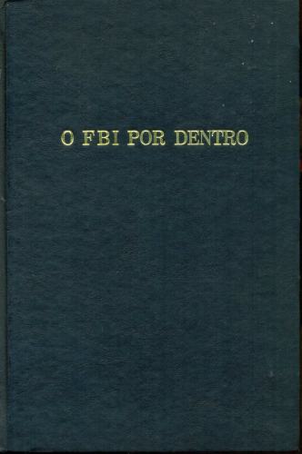 O FBI por Dentro