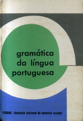 Gramática da Língua Portuguesa