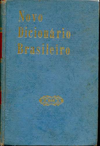 Pequeno Dicionário Brasileiro da Língua Portuguesa (em 3 Volumes)