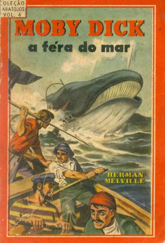 Moby Dick: A Fera do Mar.