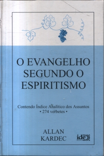 O Evangelho Segundo o Espiritismo