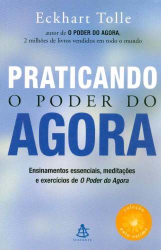 Praticando o Poder do Agora