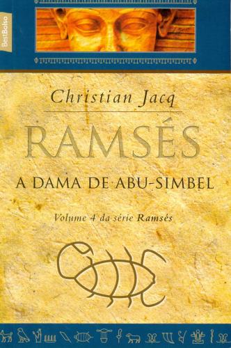 Ramsés: A Dama de Abu-Simbel (Volume 4)