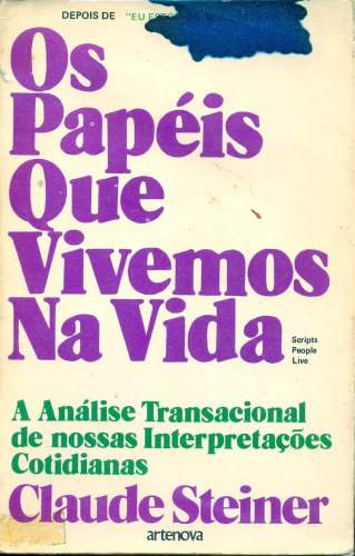 Os Papéis que Vivemos na Vida