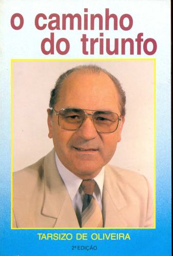 O Caminho do Triunfo