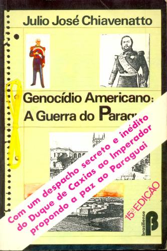 Genocídio Americano: A Guerra do Paraguai