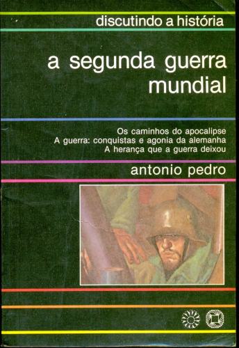 A Segunda Guerra Mudial