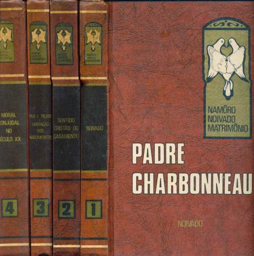 Obras do Padre Charbonneau (Em 4 Volumes)