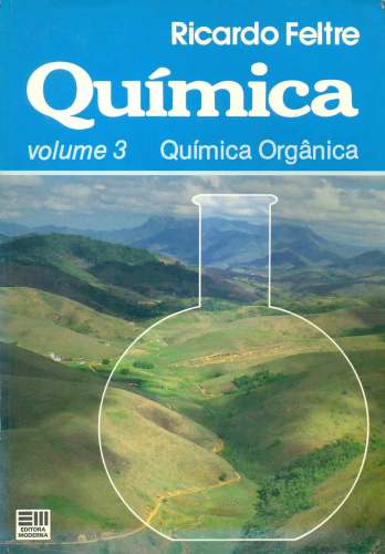 Química (Volume 3): Química Orgânica