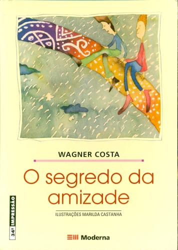 O Segredo da Amizade