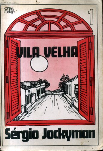 Vila Velha (volume 1)