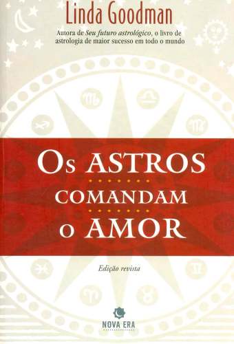 ASTROS COMANDAM O AMOR, OS