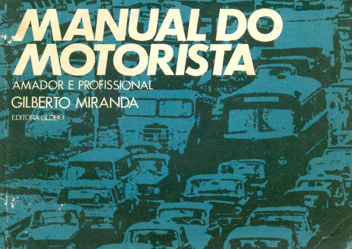 Manual do Motorista: Amador e Profissional