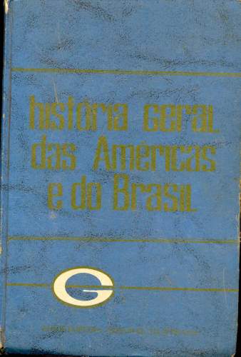 História Geral das Américas e do Brasil