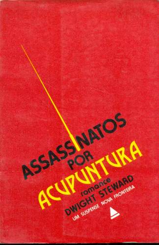 Assassinatos por Acupuntura