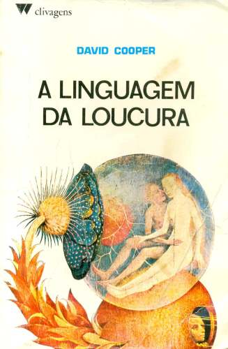 A Linguagem da Loucura