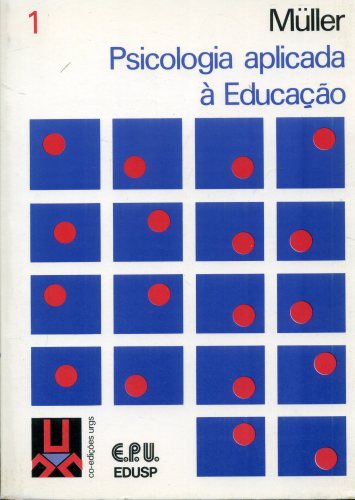 PSICOLOGIA APLICADA À EDUCAÇÃO (EM 2 VOLUMES)