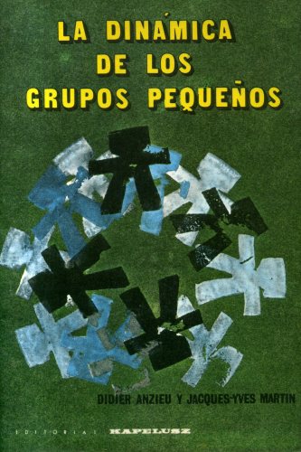 La Dinámica de los Grupos Pequeños (só contém o primeiro capítulo)