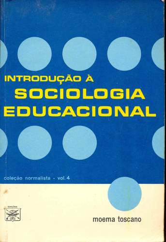 Introdução à Sociologia Educacional