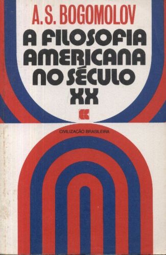 A Filosofia Americana no Século XX