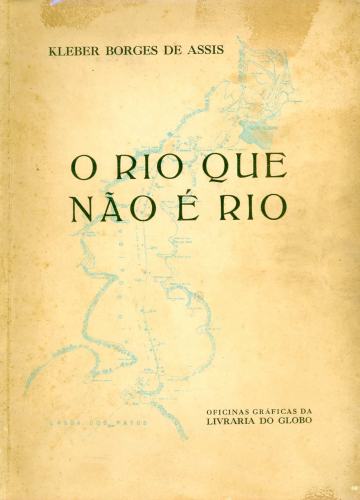 O Rio que não é Rio