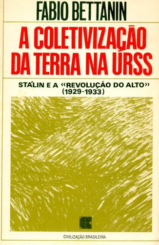 A coletivização da Terra na URSS