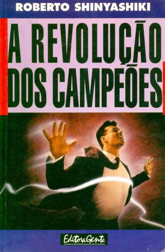 A Revolução dos Campeões