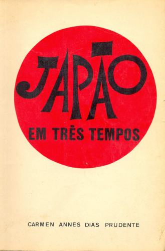 Japão em Três Tempos