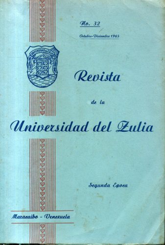 Revista de la Universidad del Zulia (Ano 9 - n°32 - 1965)