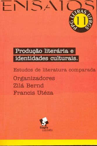 Produção Literária e Identidades Culturais.
