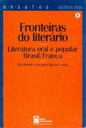 Fronteiras do Literário: Literatura Oral e Popular Brasil/França